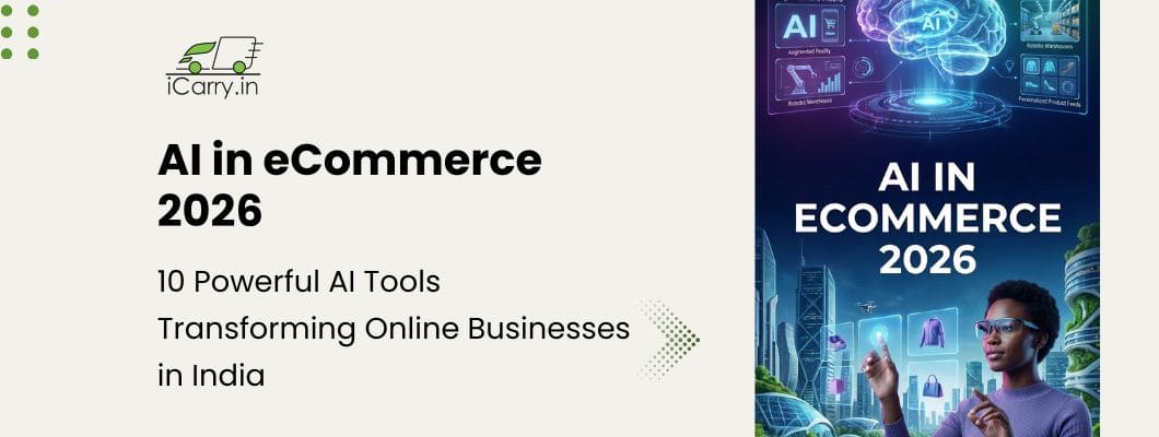 AI in eCommerce 2026 - Powerful AI tools transforming online businesses in India