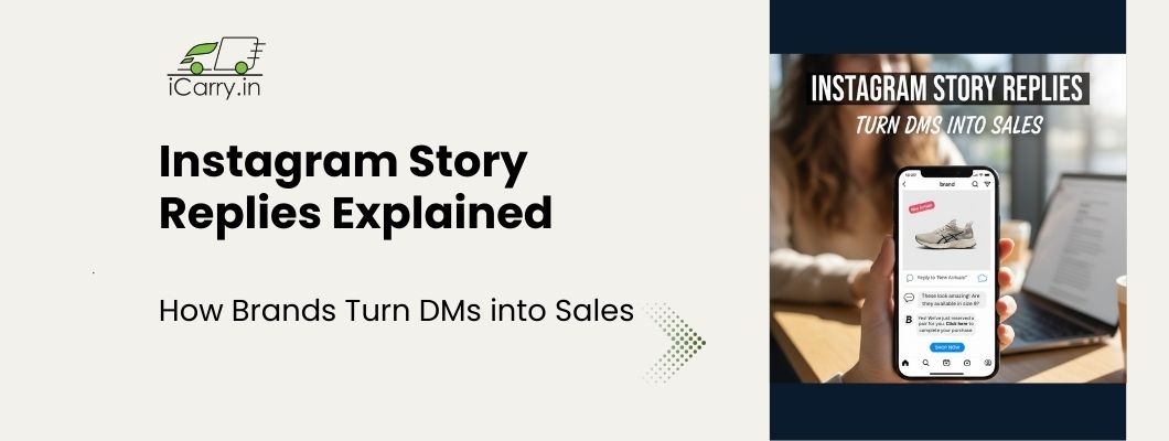 Instagram Story Replies Explained - How brands turn DMs into sales