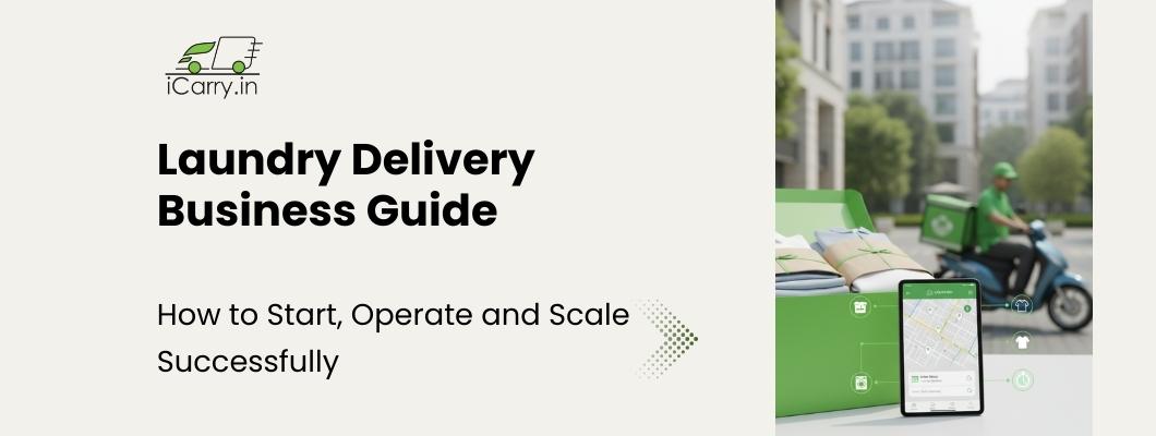 Laundry Delivery Business Guide - How to start, operate and scale successfully