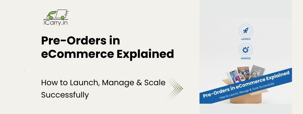 Pre-orders in eCommerce explained - how to launch, manage and scale successfully