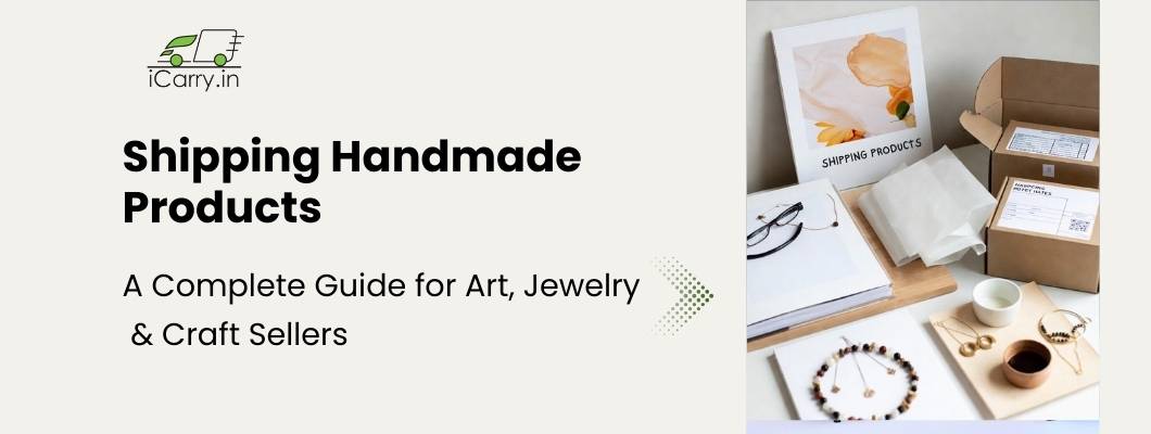 Shipping Handmade Products - A complete guide for art, jewelry and craft sellers