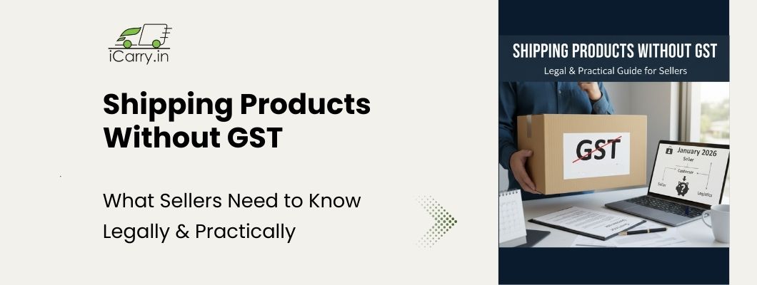 Shipping Products Without GST - Complete legal guide for sellers